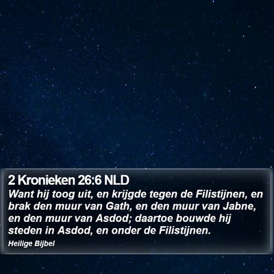 2 Kronieken 26:6 NLD Bible Verse Image