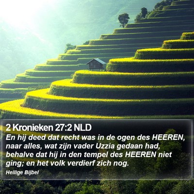 2 Kronieken 27:2 NLD Bible Verse Image