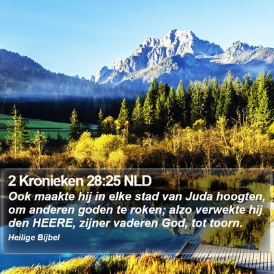 2 Kronieken 28:25 NLD Bible Verse Image