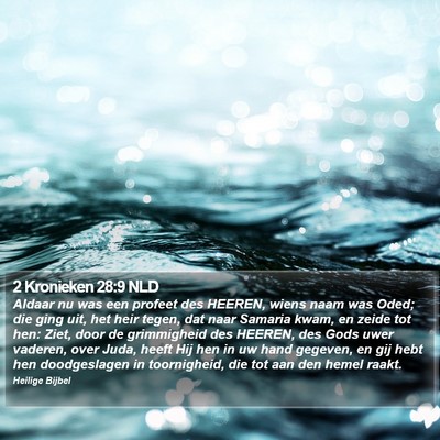 2 Kronieken 28:9 NLD Bible Verse Image