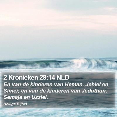 2 Kronieken 29:14 NLD Bible Verse Image
