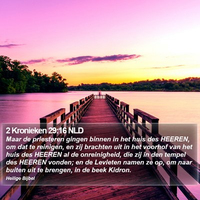 2 Kronieken 29:16 NLD Bible Verse Image