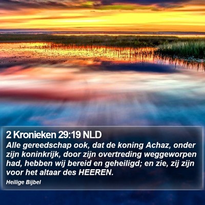 2 Kronieken 29:19 NLD Bible Verse Image