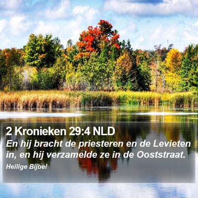 2 Kronieken 29:4 NLD Bible Verse Image