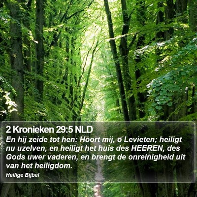 2 Kronieken 29:5 NLD Bible Verse Image