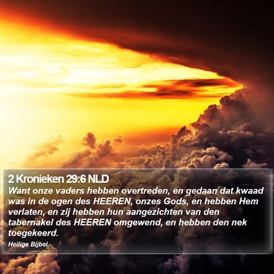2 Kronieken 29:6 NLD Bible Verse Image