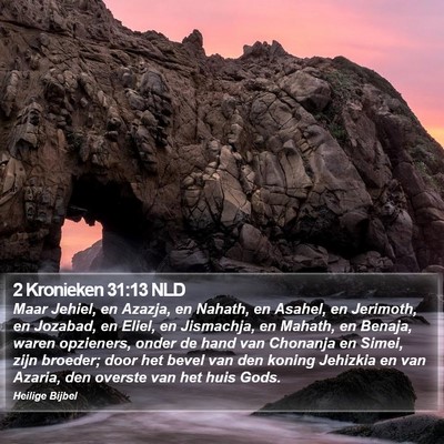 2 Kronieken 31:13 NLD Bible Verse Image