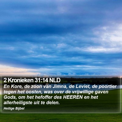 2 Kronieken 31:14 NLD Bible Verse Image