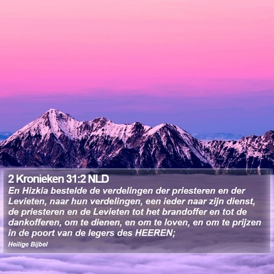 2 Kronieken 31:2 NLD Bible Verse Image