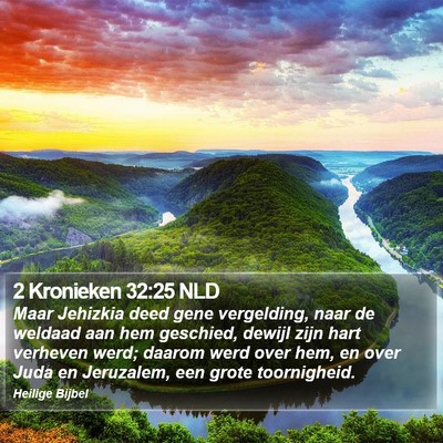 2 Kronieken 32:25 NLD Bible Verse Image