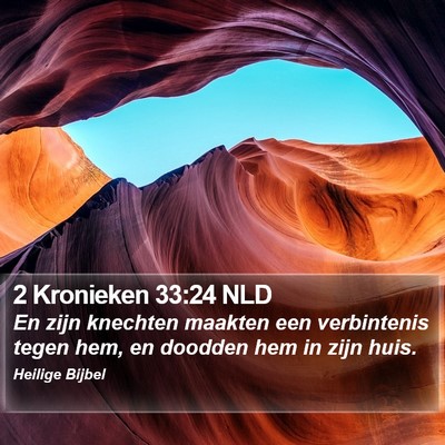 2 Kronieken 33:24 NLD Bible Verse Image