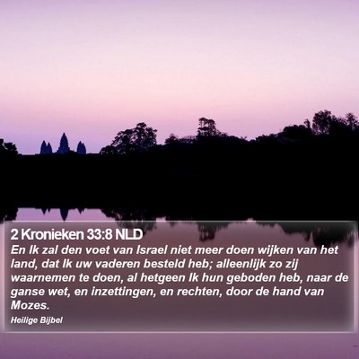 2 Kronieken 33:8 NLD Bible Verse Image