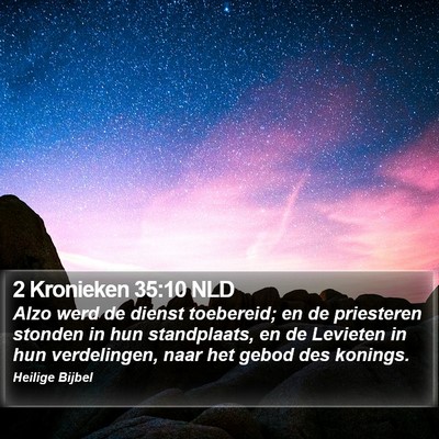 2 Kronieken 35:10 NLD Bible Verse Image