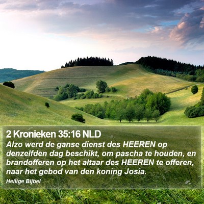 2 Kronieken 35:16 NLD Bible Verse Image