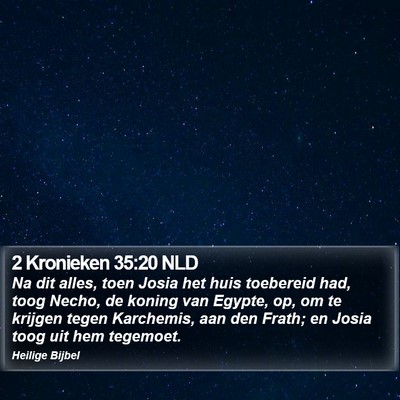 2 Kronieken 35:20 NLD Bible Verse Image