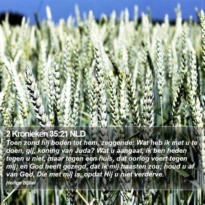 2 Kronieken 35:21 NLD Bible Verse Image