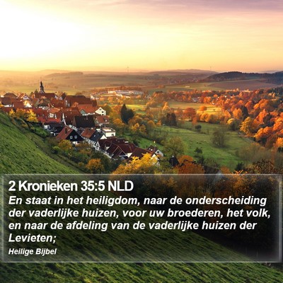 2 Kronieken 35:5 NLD Bible Verse Image