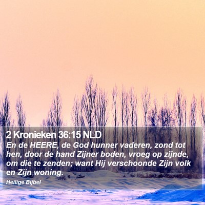 2 Kronieken 36:15 NLD Bible Verse Image