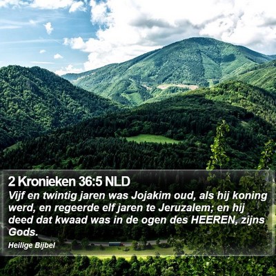 2 Kronieken 36:5 NLD Bible Verse Image