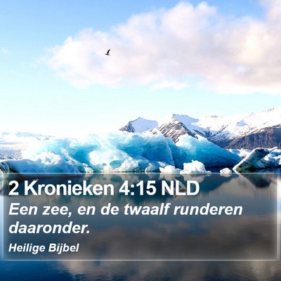 2 Kronieken 4:15 NLD Bible Verse Image