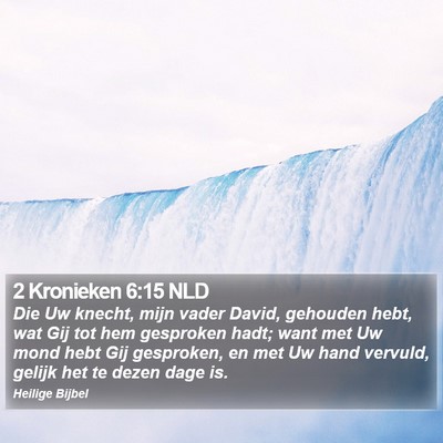 2 Kronieken 6:15 NLD Bible Verse Image