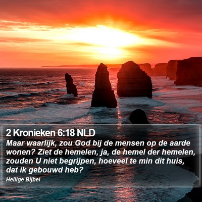 2 Kronieken 6:18 NLD Bible Verse Image
