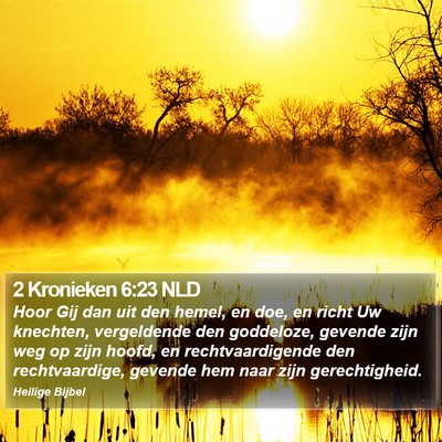 2 Kronieken 6:23 NLD Bible Verse Image