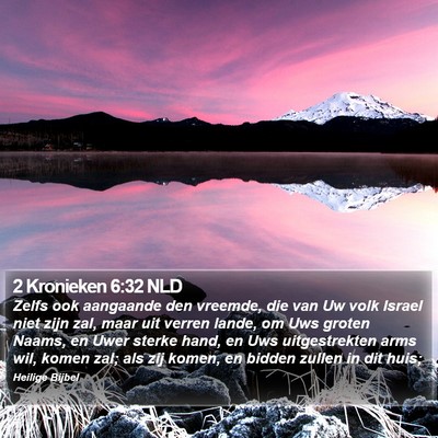 2 Kronieken 6:32 NLD Bible Verse Image
