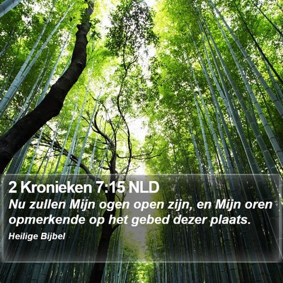 2 Kronieken 7:15 NLD Bible Verse Image