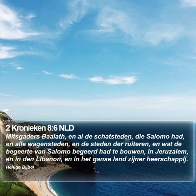 2 Kronieken 8:6 NLD Bible Verse Image