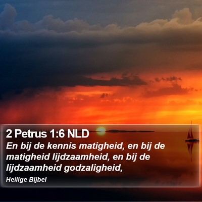 2 Petrus 1:6 NLD Bible Verse Image