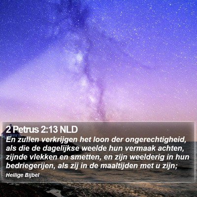 2 Petrus 2:13 NLD Bible Verse Image