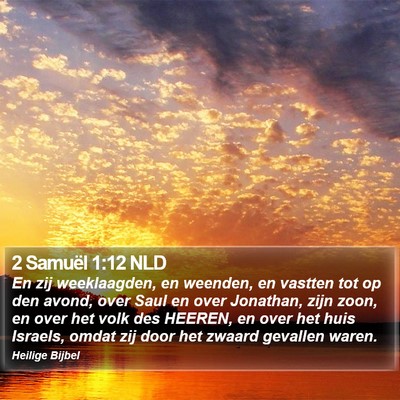 2 Samuël 1:12 NLD Bible Verse Image