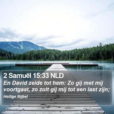 2 Samuël 15:33 NLD Bible Verse Image