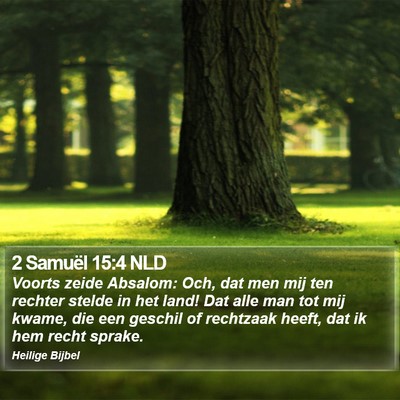 2 Samuël 15:4 NLD Bible Verse Image