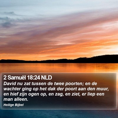 2 Samuël 18:24 NLD Bible Verse Image