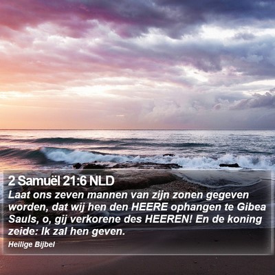 2 Samuël 21:6 NLD Bible Verse Image
