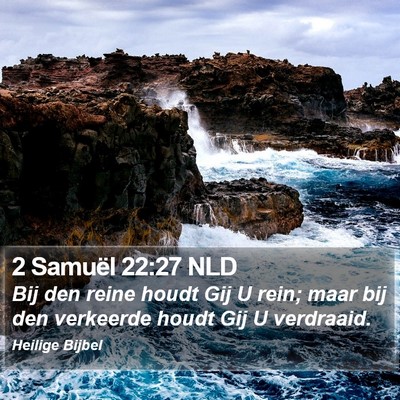 2 Samuël 22:27 NLD Bible Verse Image