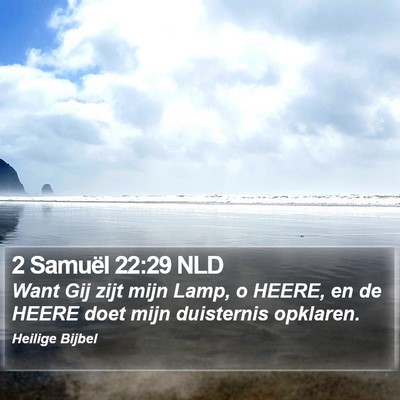 2 Samuël 22:29 NLD Bible Verse Image