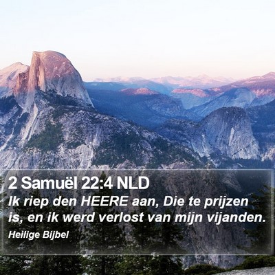 2 Samuël 22:4 NLD Bible Verse Image