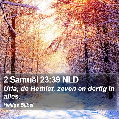 2 Samuël 23:39 NLD Bible Verse Image