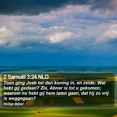 2 Samuël 3:24 NLD Bible Verse Image