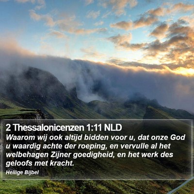 2 Thessalonicenzen 1:11 NLD Bible Verse Image