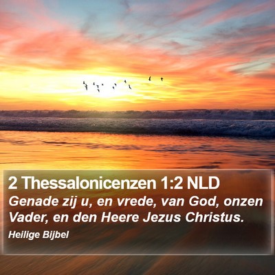 2 Thessalonicenzen 1:2 NLD Bible Verse Image
