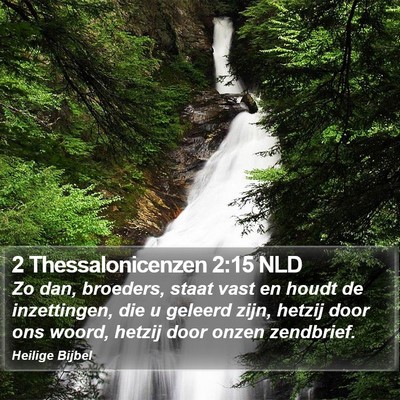 2 Thessalonicenzen 2:15 NLD Bible Verse Image