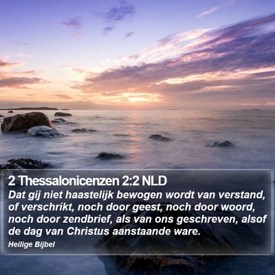 2 Thessalonicenzen 2:2 NLD Bible Verse Image
