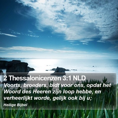 2 Thessalonicenzen 3:1 NLD Bible Verse Image
