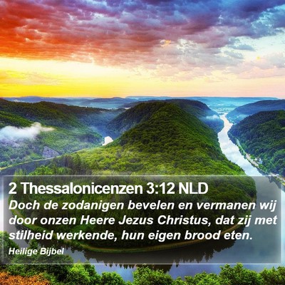 2 Thessalonicenzen 3:12 NLD Bible Verse Image