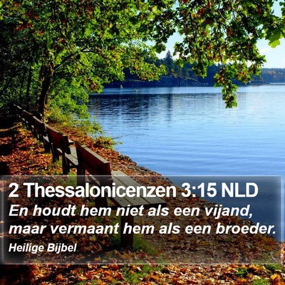 2 Thessalonicenzen 3:15 NLD Bible Verse Image