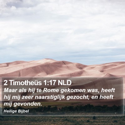 2 Timotheüs 1:17 NLD Bible Verse Image
